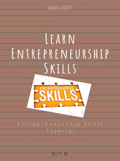 Title details for Learn Entrepreneurship Skills by Su F. B. - Available